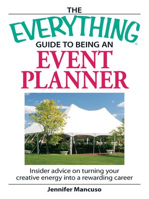 cover image of The Everything Guide to Being an Event Planner